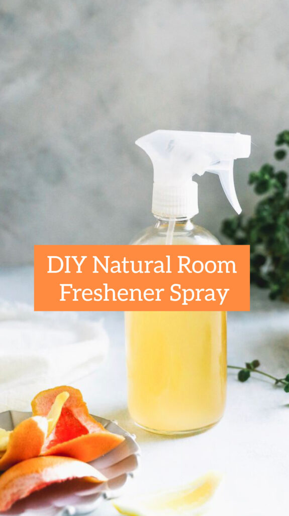 DIY Natural Room Freshener Spray: A Toxin-Free Way to Refresh Your Space